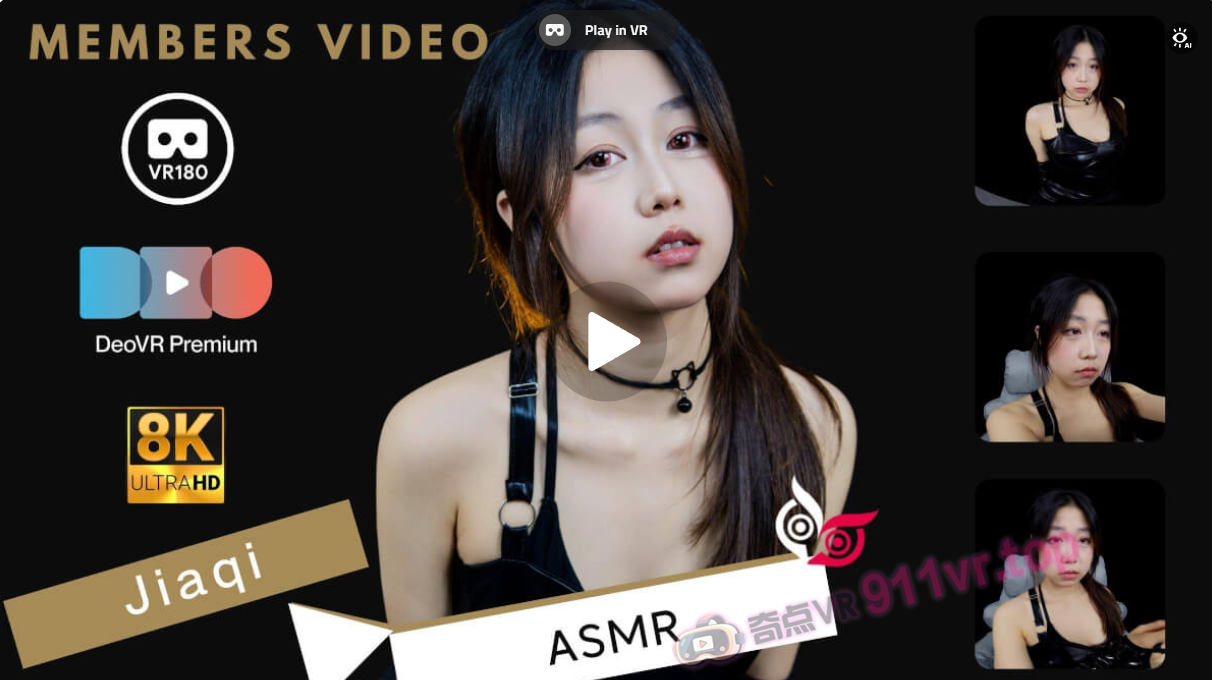 JiaqiPart2ASMR-奇点VR