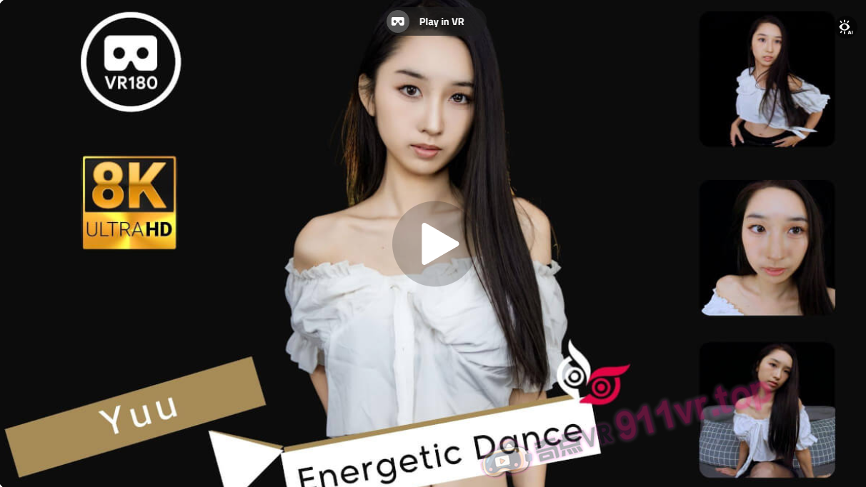 ModelYuuPart1EnergeticDance8K3DVR180ASMR-奇点VR