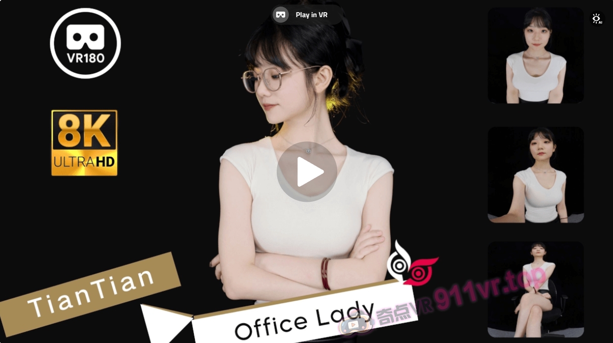 PreviewModelSuiSuiOfficeLady8K3DVR180ASMR-奇点VR