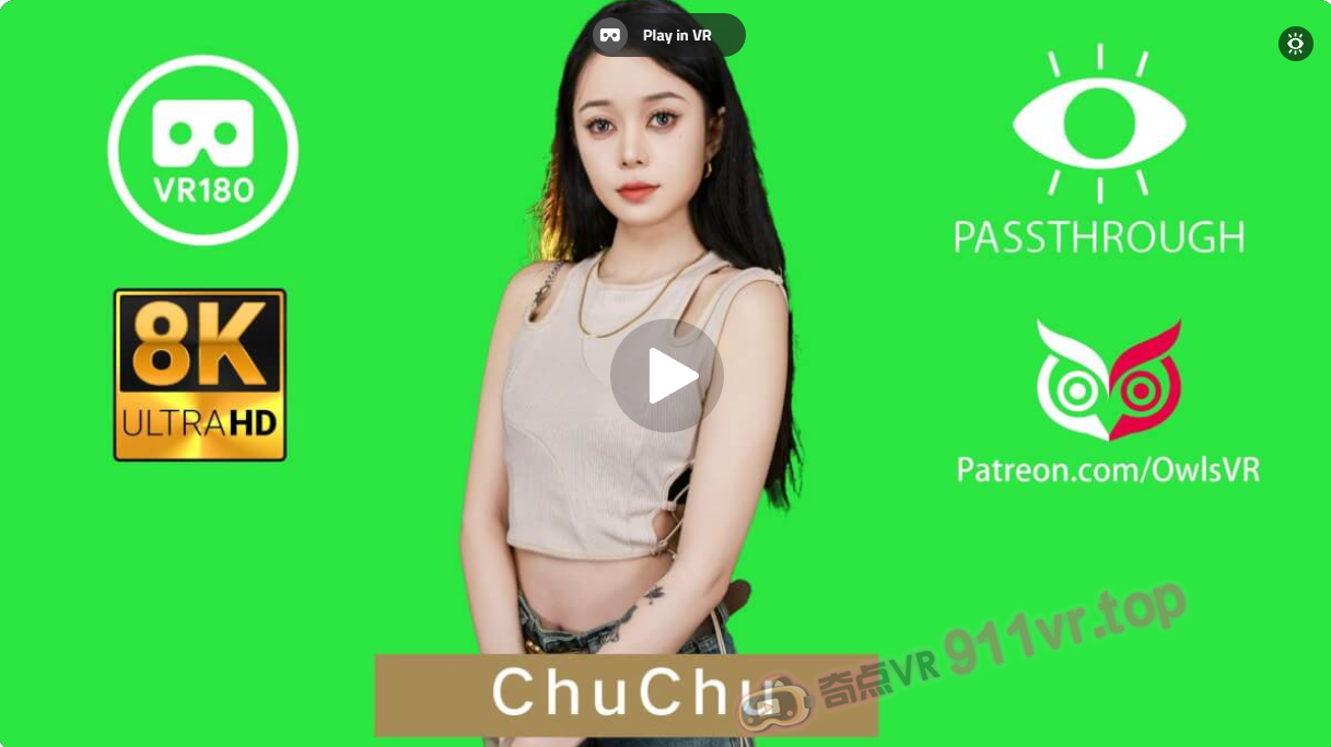 ChuChu8KPassthrough-奇点VR