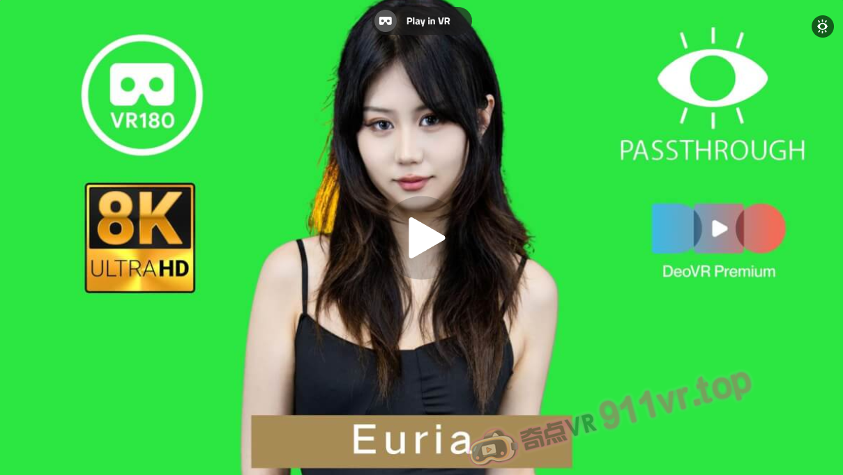 EuriaPassthroughPart2-奇点VR