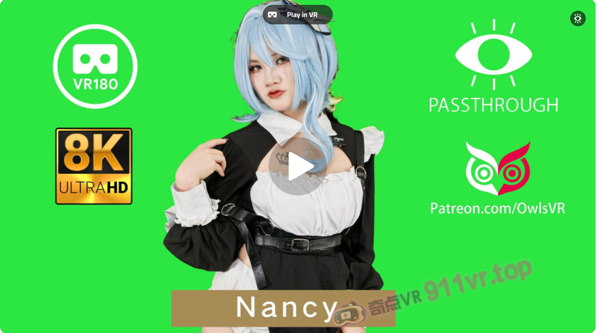 Nancy8KPassthroughASMR-奇点VR