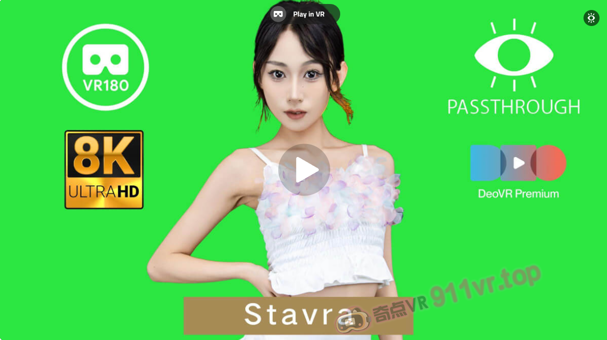 Stavra8KPassthrough-奇点VR