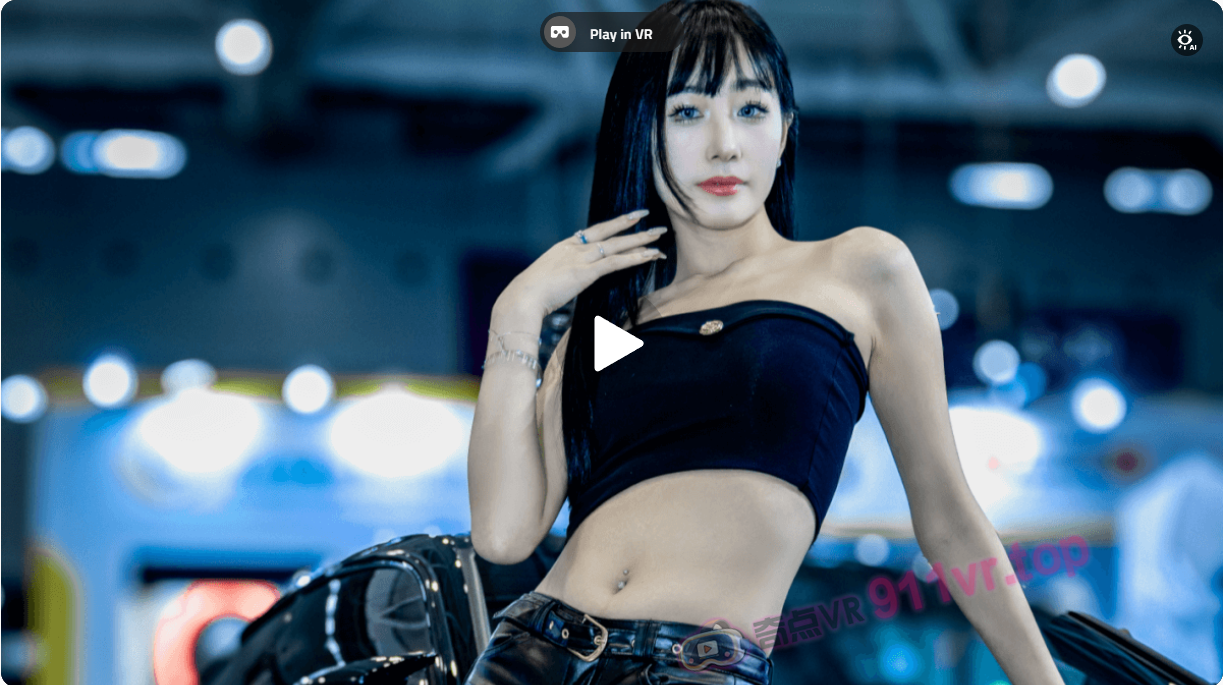 shenzhenjiuzhoumodifiedcarshow思思-奇点VR